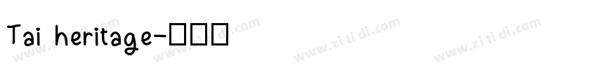 Tai heritage字体转换